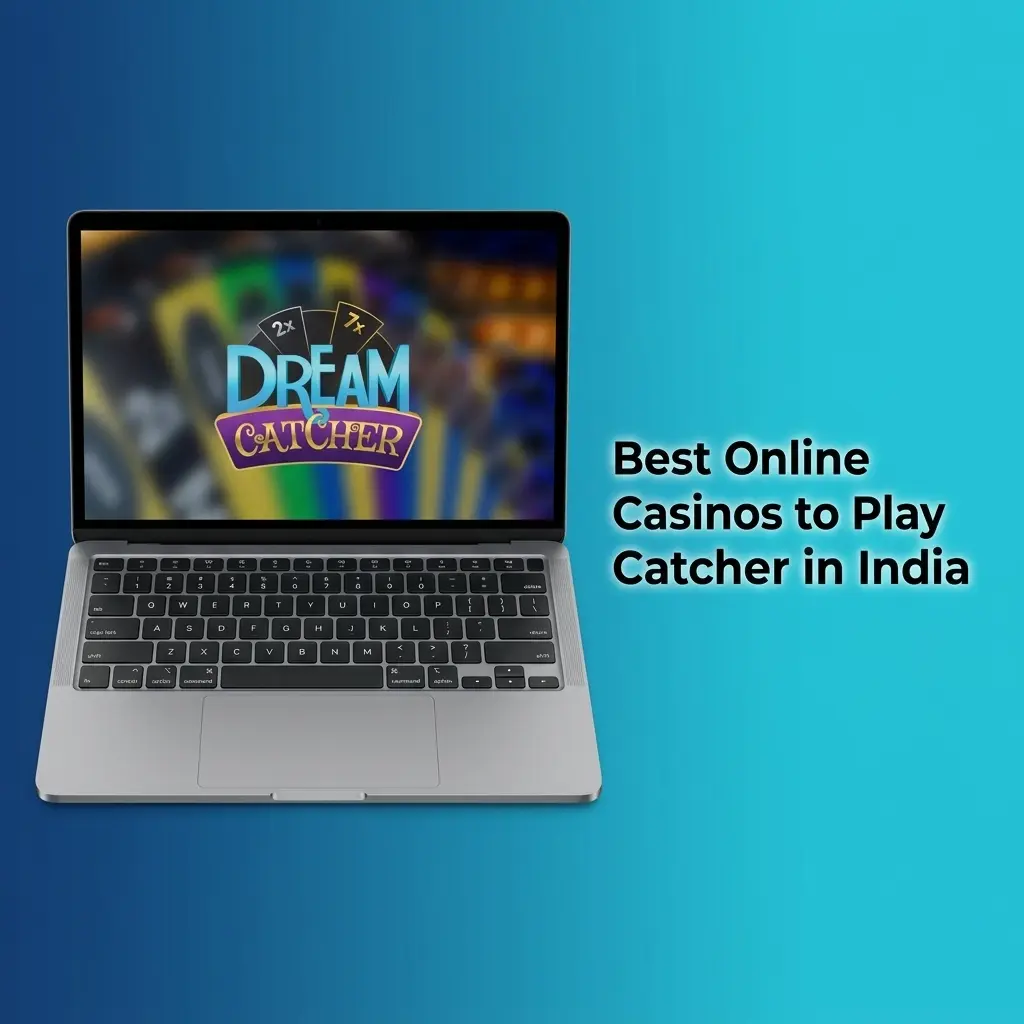 Best online casinos to play Dream Catcher in India